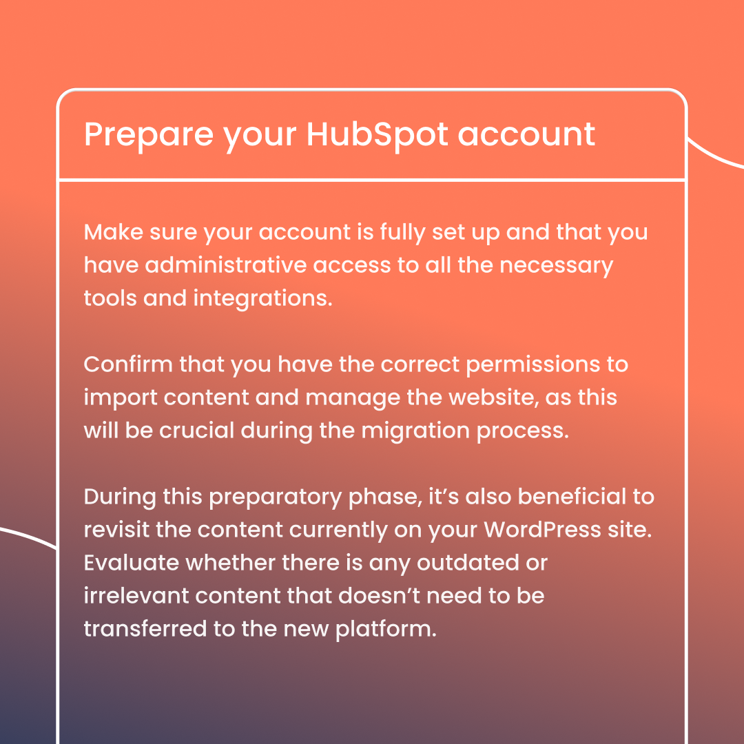 text telling people how to prepare your HubSpot account before migrating your website to HubSpot