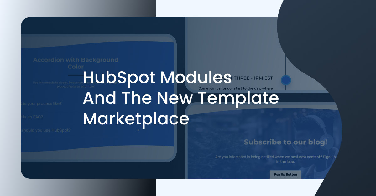 HubSpot Modules and the new template marketplace