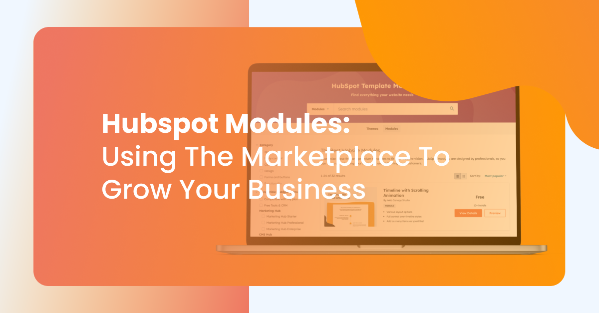 HubSpot Modules: Using the HubSpot Marketplace to Grow your business